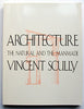 Architecture: The Natural and the Manmade