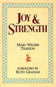 Joy and Strength by Mary Wilder Tileston (1986-12-03) used book depot