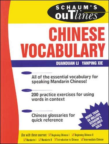 Schaums Outline of Chinese Vocabulary Xie,Yanping and Li,DuanDuan