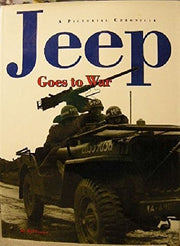 Jeep Goes to War/a Pictorial Chronicle used book depot