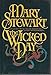 The Wicked Day [Hardcover] Mary Stewart