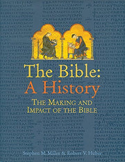 Bible: A History: The Making And Impact Of The Bible used book depot