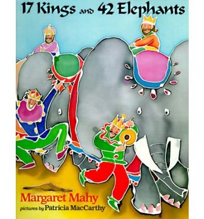 Mahy & Mccarthy : 17 Kings and 42 Elephants (Hbk) (Dial Books for Young Readers) (Hardback) - Common used book depot