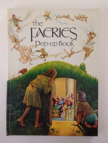 The Faeries PopUp Book Froud, Brian and Lee, Alan