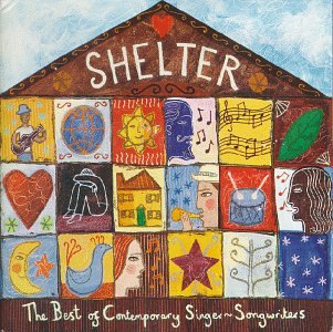 Shelter: The Best Of Contemporary Singer-Songwriters used book depot