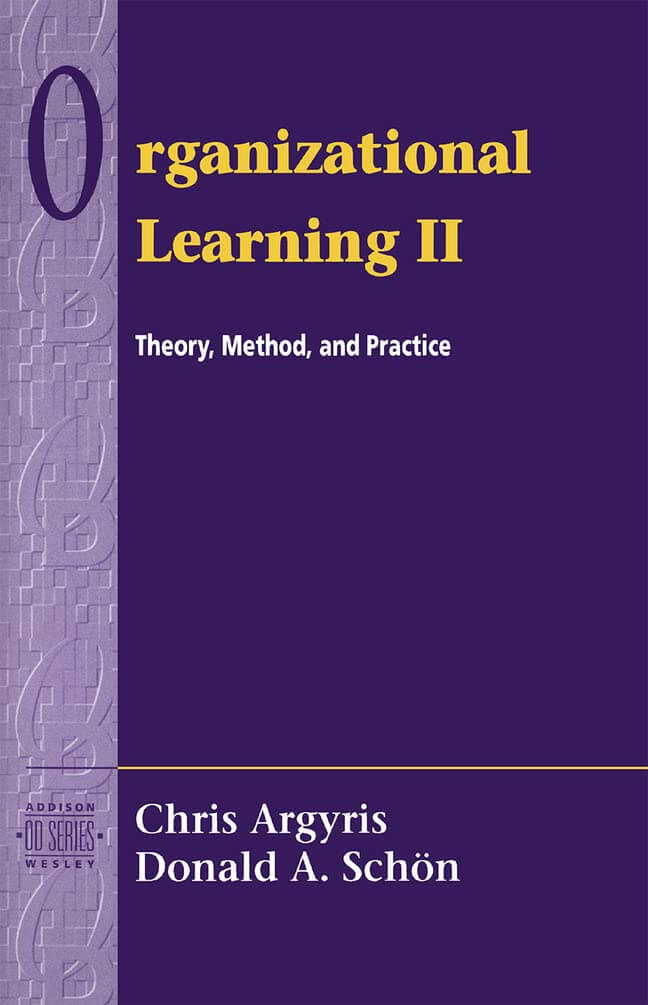 Organizational Learning II: Theory, Method, and Practice used book depot