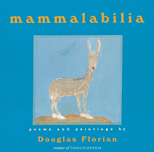 Mammalabilia [Hardcover] Florian, Douglas