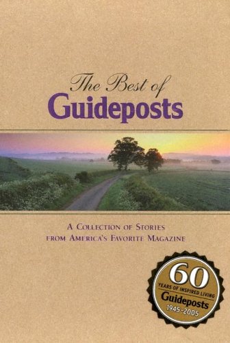 The Best Of Guideposts: A Collection Of Stories From America's Favorite Magazine used book depot