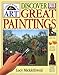 Childs Book of Art: Discover Great Paintings, A Micklethwait, Lucy