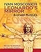 Leonardos Mirror and Other Puzzles Dover Recreational Math Moscovich, Ivan