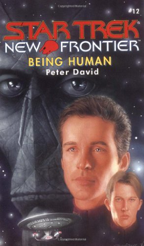 Being Human Star Trek New Frontier, No 12 David, Peter