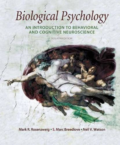 Biological Psychology: An Introduction To Behavioral And Cognitive Neuroscience used book depot
