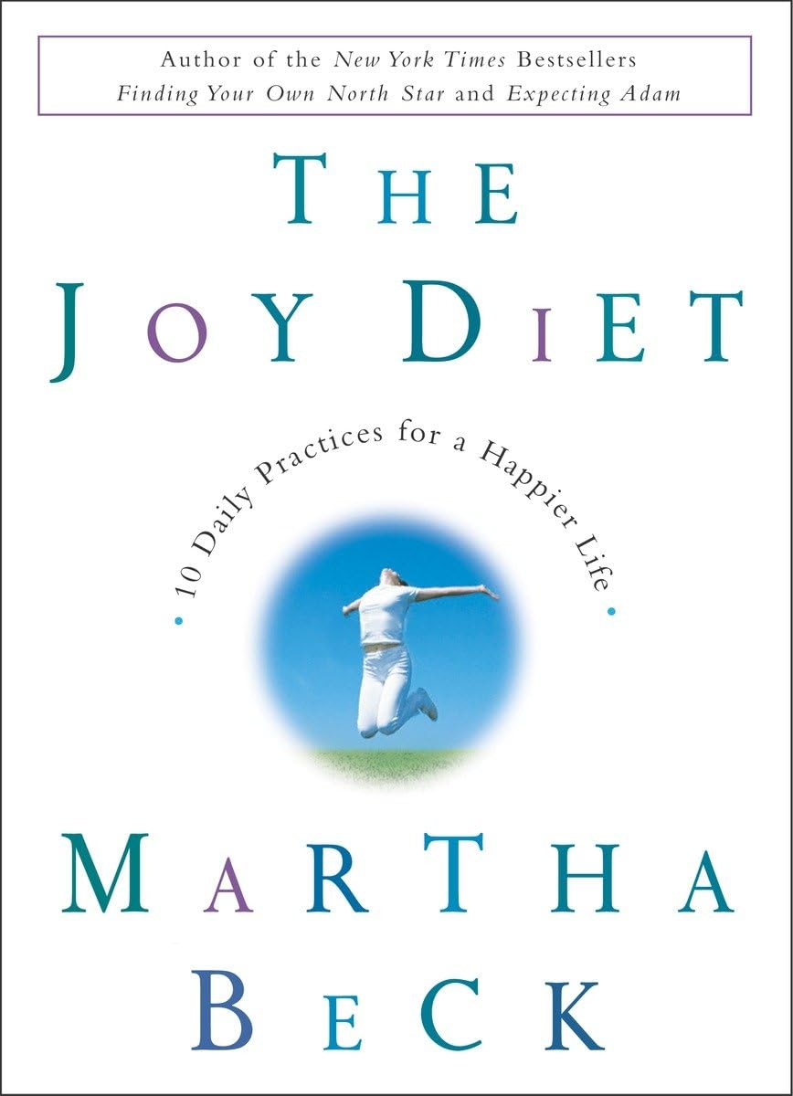 The Joy Diet: 10 Daily Practices for a Happier Life used book depot