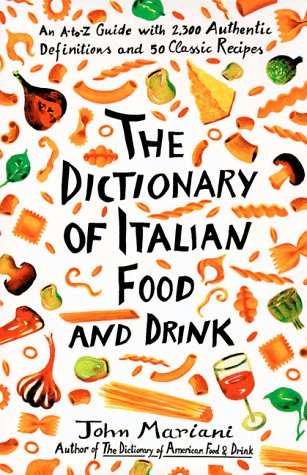 Dictionary of Italian Food and Drink used book depot