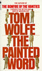 The Painted Word Wolfe, Tom