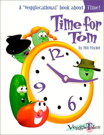 Time for Tom (Veggicational Series) used book depot