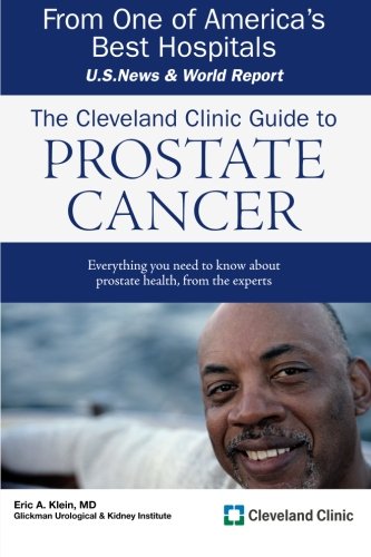 The Cleveland Clinic Guide to Prostate Cancer (Cleveland Clinic Guides) used book depot