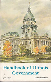 Handbook of Illinois Government(1981-1982)
