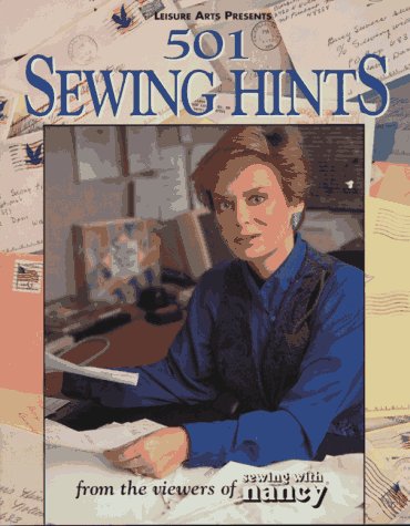 501 Sewing Hints: From the Viewers of Sewing With Nancy Zieman, Nancy