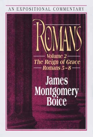 Romans: The Reign of Grace Romans 5:1-8:39 used book depot