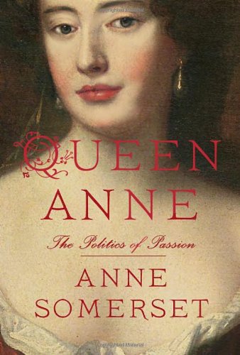 Queen Anne: The Politics of Passion used book depot