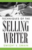 Techniques of the Selling Writer