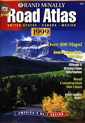 Rand McNally Road Atlas 1999: United States, Canada, Mexico used book depot