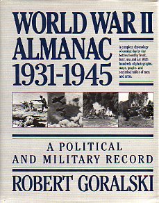 World War II Almanac 19311945 Goralski, Robert