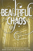 Beautiful Chaos Beautiful Creatures, 3 [Paperback] Garcia, Kami and Stohl, Margaret