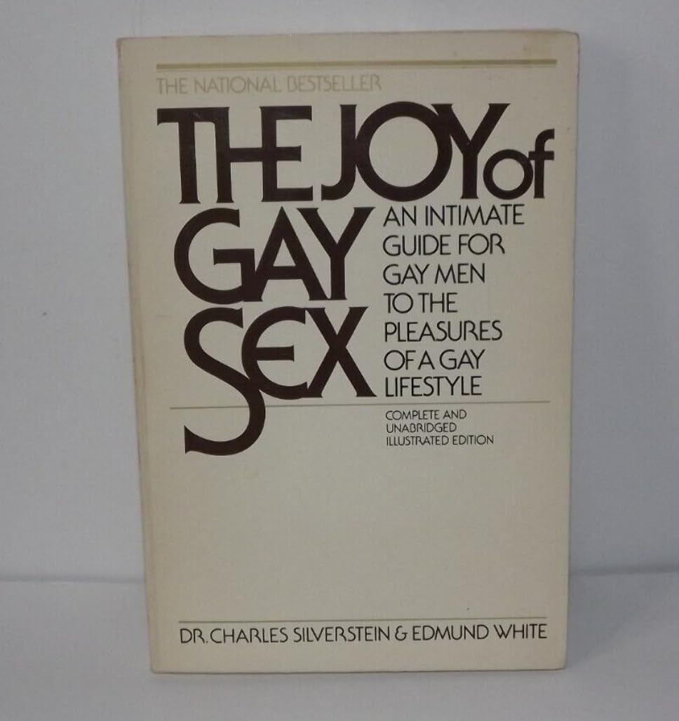 The Joy of Gay Sex: An Intimate Guide for Gay Men to the Pleasures of a Gay Lifestyle used book depot
