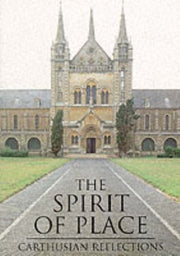 The Spirit of Place: Carthusian Reflections used book depot