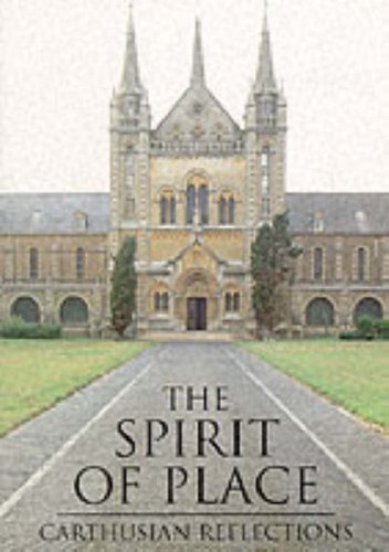 The Spirit of Place: Carthusian Reflections used book depot
