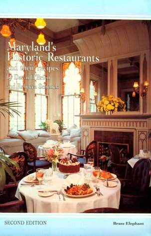 Maryland's Historic Restaurants and Their Recipes used book depot