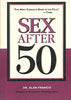 Sex After 50 Francis, Alan