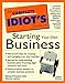 Complete Idiots Guide To Starting Your Own Business The Complete Idiots Guide Edward Paulson