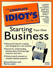 Complete Idiot's Guide To Starting Your Own Business (The Complete Idiot's Guide) used book depot