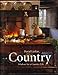 Country: Wisdom for a country life Larkin, David