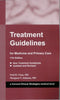 Treatment Guidelines for Medicine and Primary Care Paul D Chan; MD and Margaret T Johnson