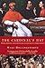 The Cardinal's Hat: Money, Ambition, and Everyday Life in the Court of a Borgia Prince