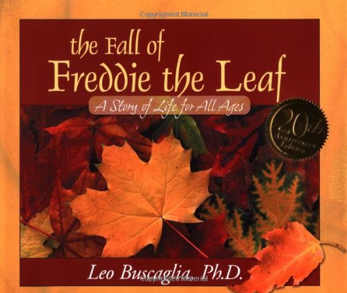 The Fall of Freddie the Leaf: 20th Aniversary Edition used book depot