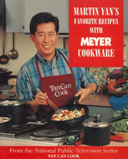 Martin Yan's Favorite Recipes with Meyer Cookware (Yan Can Cook) used book depot