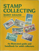 Stamp Collecting: An Illustrated Guide and Handbook for Adult Collectors