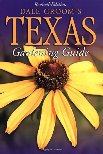 Dale Groom's Texas Gardener's Guide used book depot