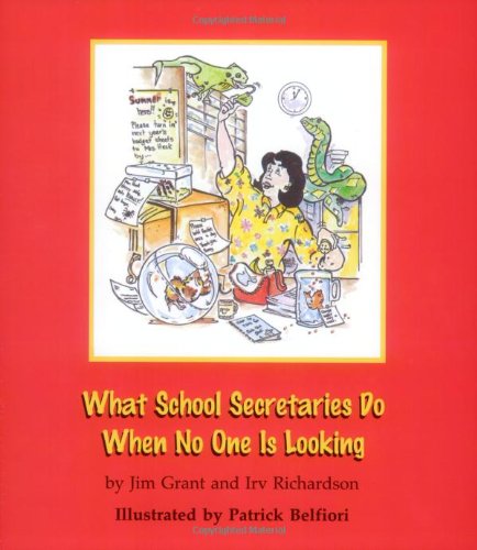What School Secretaries Do When No One is Looking used book depot