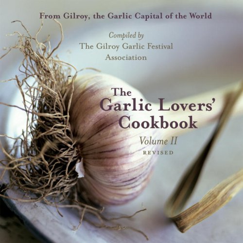 The Garlic Lovers' Cookbook, Vol. II used book depot
