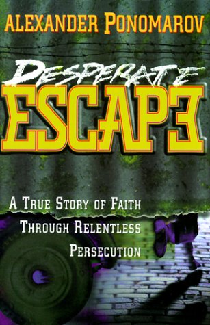 Desperate escape: [a true story of faith through relentless persecution] used book depot