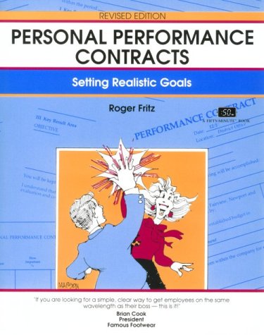 Personal Performance Contracts, Revised Edition: Setting Realistic Goals (A Fifty-Minute Series Book) used book depot