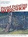 Pastel Painting Workshop