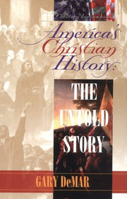 America's Christian History: The Untold Story used book depot