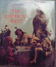 The American West : Legendary artists of the frontier used book depot